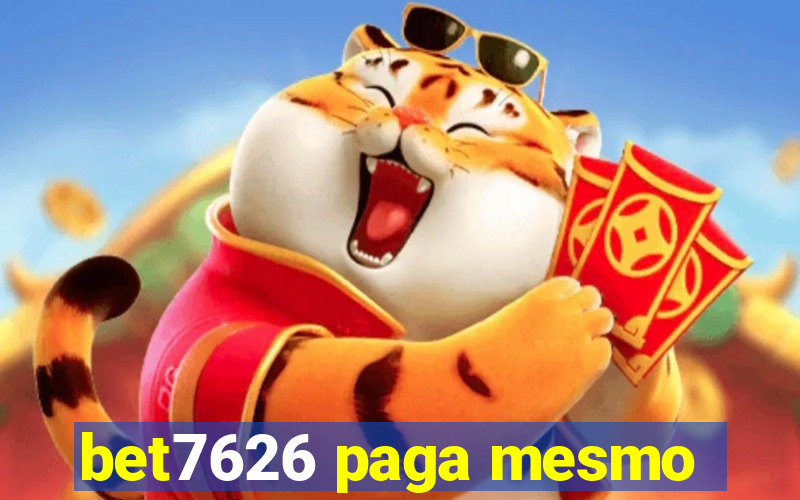 bet7626 paga mesmo